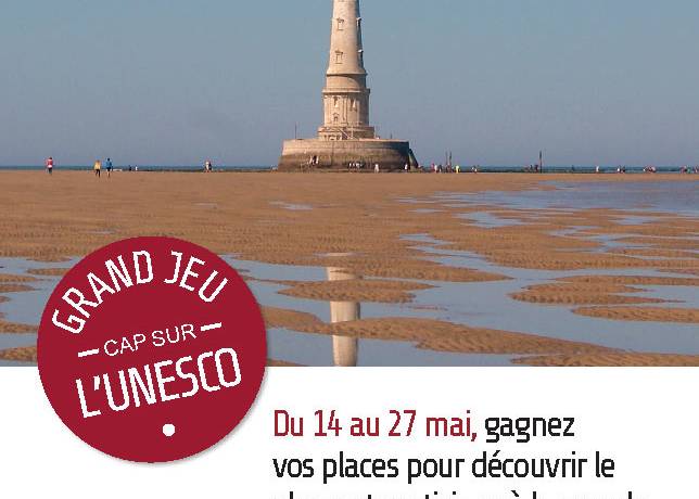 Phare de Cordouan – CAP sur l’UNESCO !