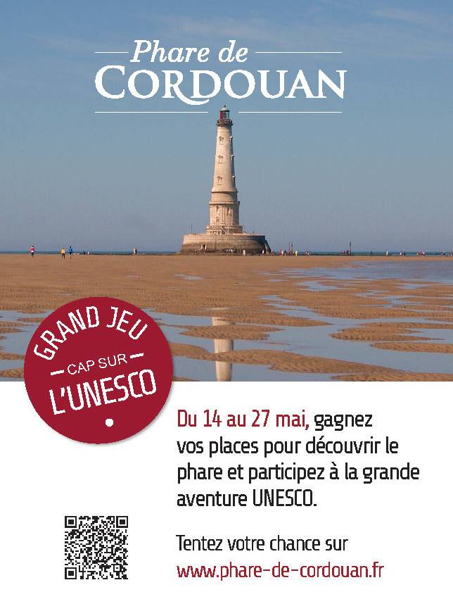 Phare de Cordouan – CAP sur l’UNESCO !