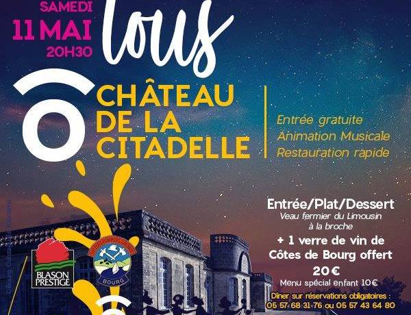 Tous Ô Chais – Portes Ouvertes 
 Samedi 11 mai :
 Soirée Festive Tous Ô Château…