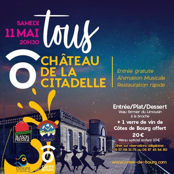 Tous Ô Chais – Portes Ouvertes 
 Samedi 11 mai :
 Soirée Festive Tous Ô Château…