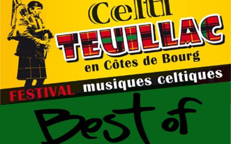 Celti’Teuillac commence dès ce soir ! Celti’Teuillac, le meilleur des années 200…