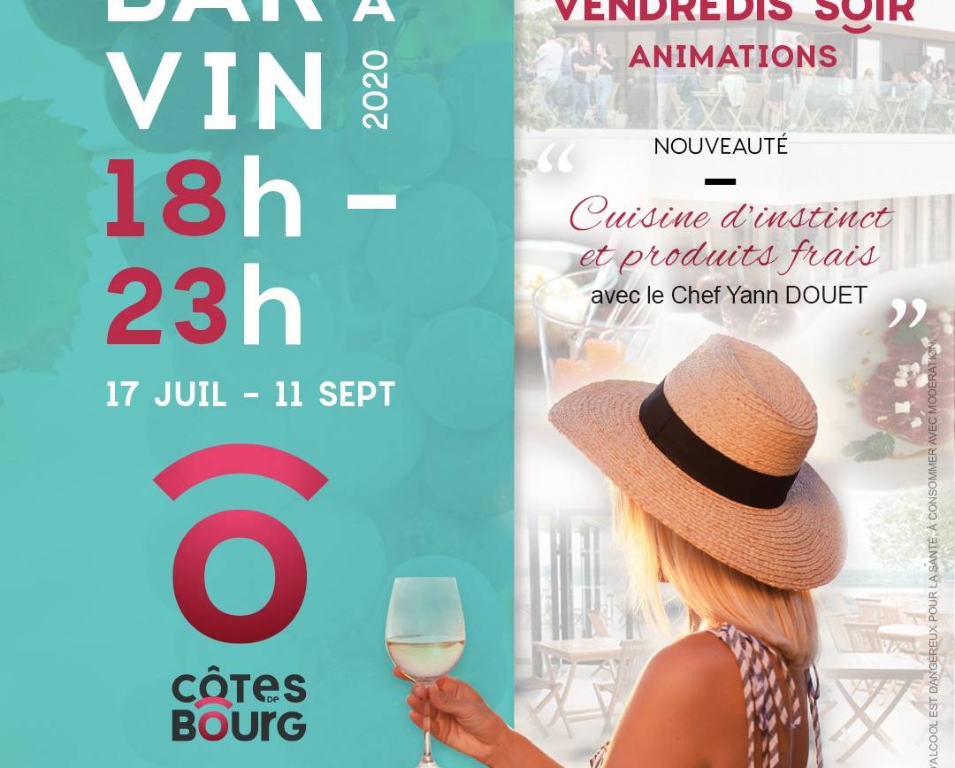 [Comme un air de fête ]
 Retrouvez le Bar à vin des Côtes de Bourg chaque vendre…