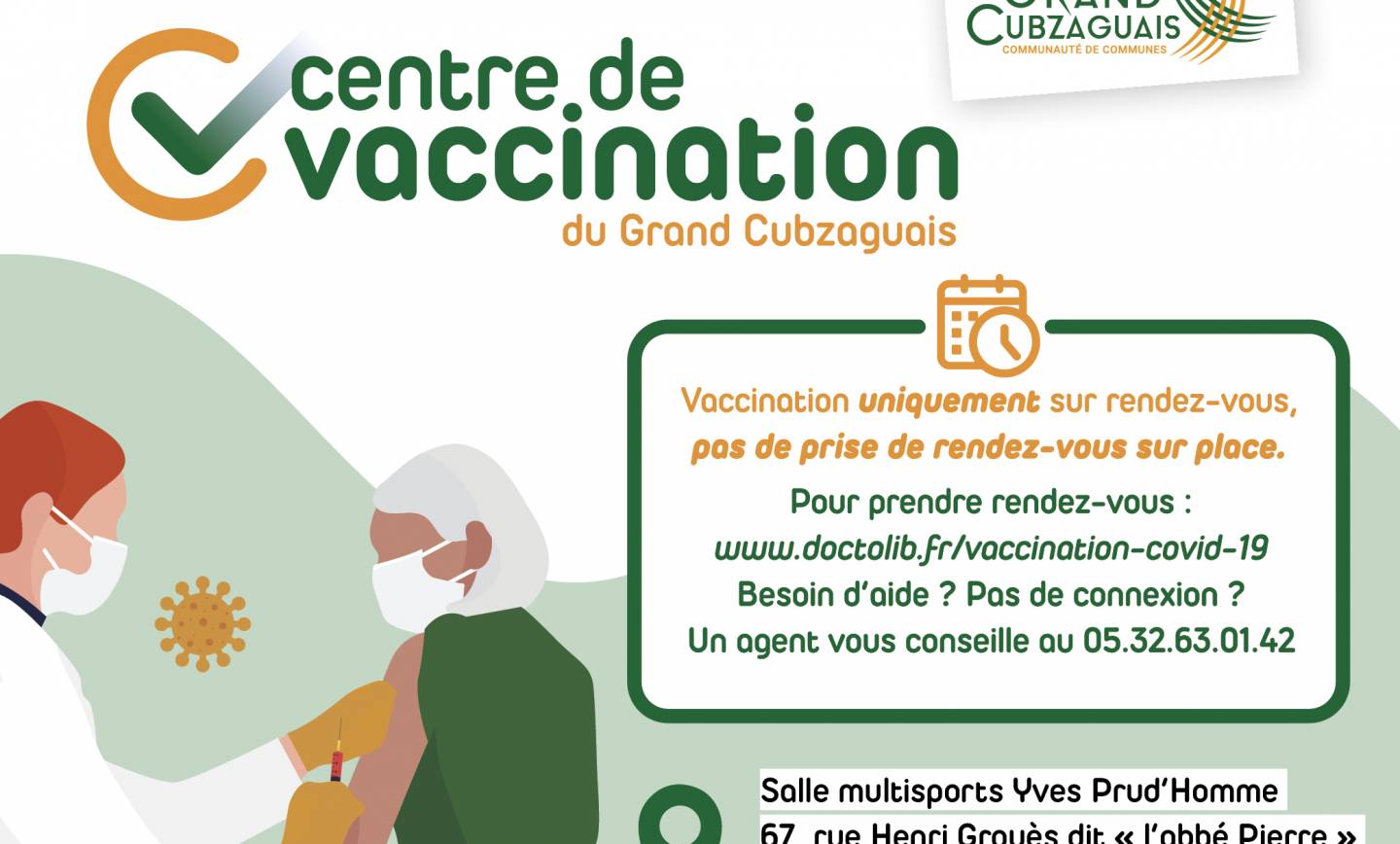 OUVERTURE CENTRE DE VACCINATION DU GRAND CUBZAGUAIS