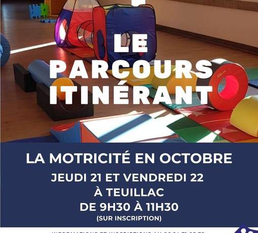 La motricité du mois d’octobre aura lieu à la salle des fêtes de Teuillac les …