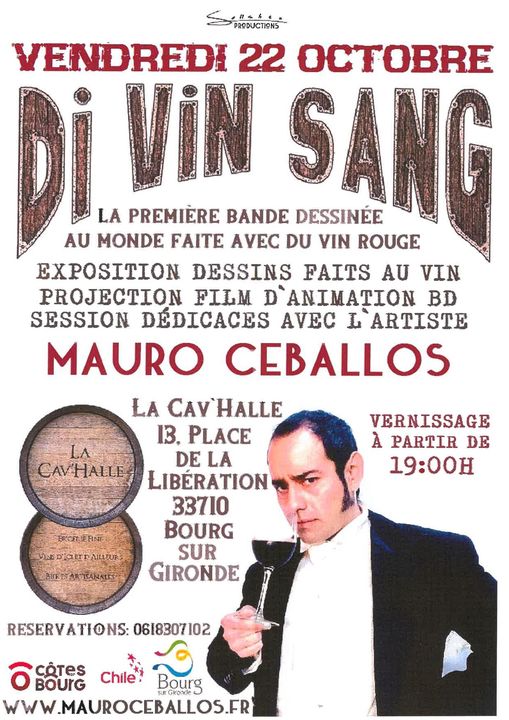 [ Di Vin Sang ]

La Cav’Halle et Mauro Ceballos vous proposent « Di Vin Sang », la…