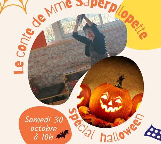 Il reste des places pour le conte spécial Halloween animé par Mme Saperlipopet…