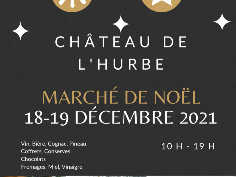 Marché de Noël au Château de l’Hurbe – Blaye Bourg Terres d’Estuaire