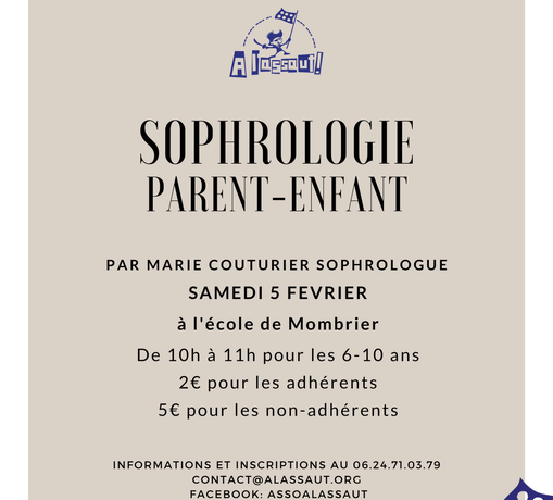 La sophro revient le samedi 5 février pour les 6/10 ans.
 Les inscriptions son…