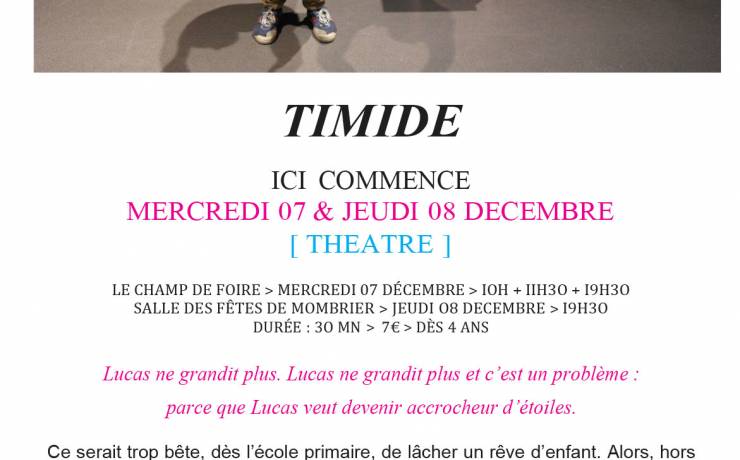 SPECTACLE TIMIDE