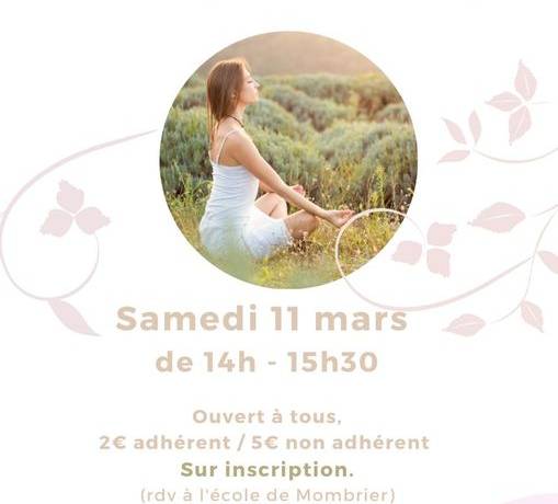 Atelier relaxation pour adultes :
 Samedi 11 mars de 14h à 15h30.
 2€ par per…