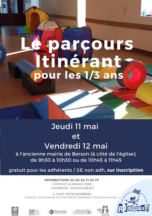 Parcours de motricité Itinérant : à BERSON.
 SUR INSCRIPTION !