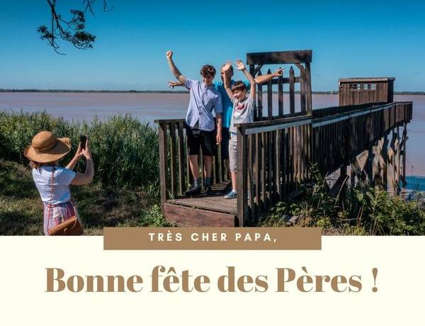 [Psst… la fête des pères c’est dimanche ]

 Bourg Cubzaguais Tourisme se prépa…