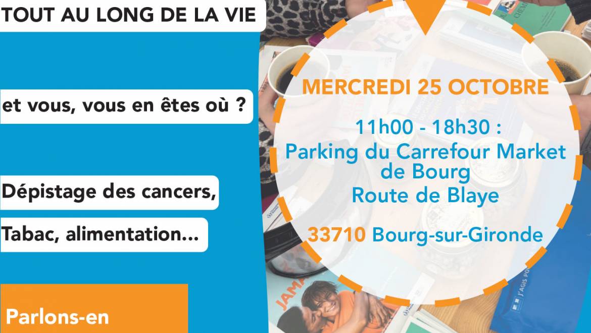 Sensibilisation au dépistage des cancers Bourg sur Gironde