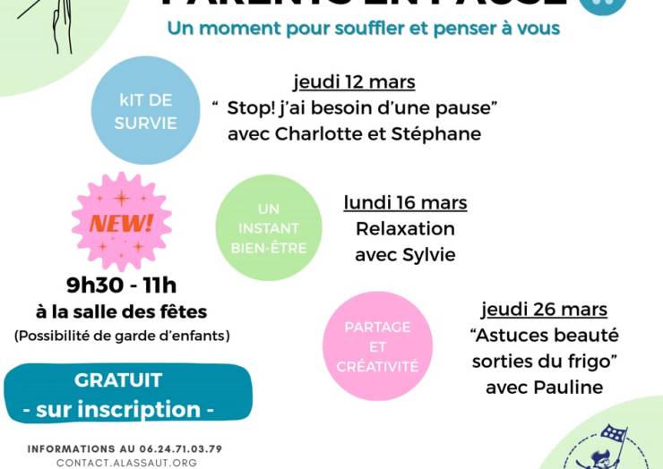 Y&rsquo;a du nouveau à l&rsquo;Assaut!
Parents, et si on prenait un temps pour vous!