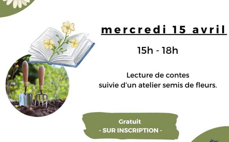 Plongeons dans la nature avec une lecture de contes suivie d&rsquo;un atelier semis de…